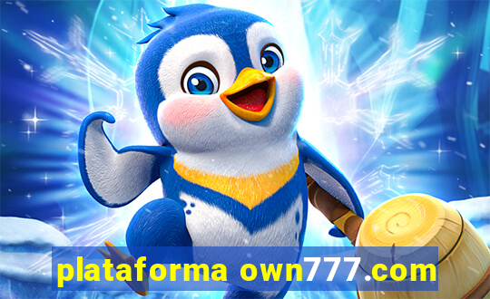 plataforma own777.com