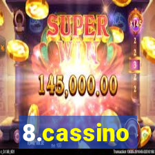 8.cassino