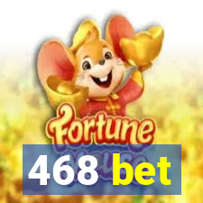 468 bet