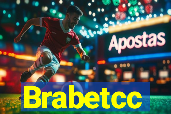 Brabetcc