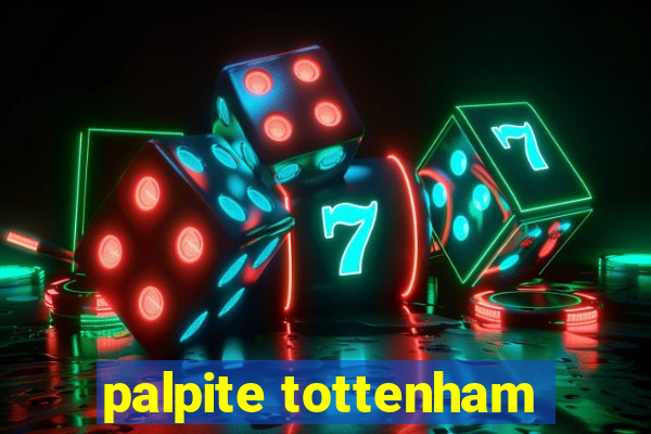 palpite tottenham