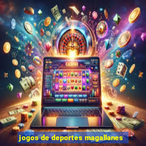 jogos de deportes magallanes