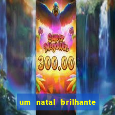 um natal brilhante download torrent